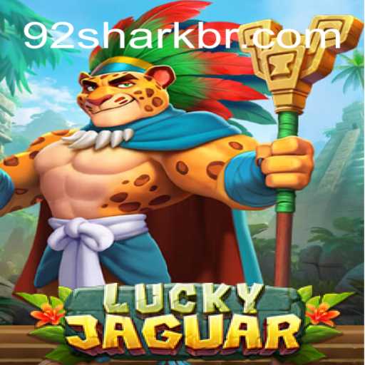 Descubra o Mundo do Jogo LuckyJaguar: Aventura e Estratégia com 92Shark